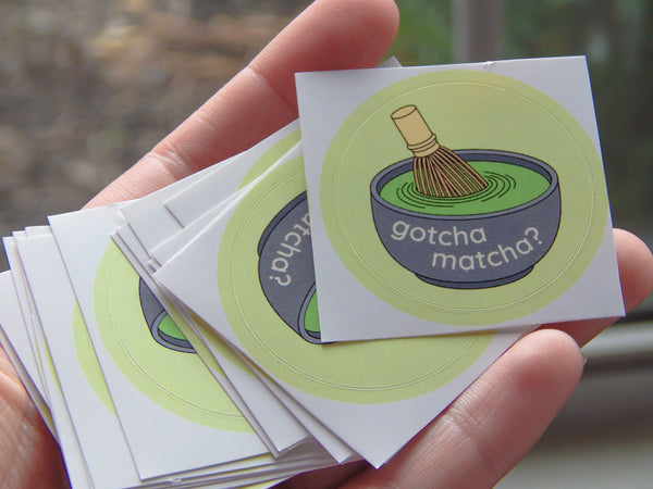 Gotcha Matcha Sticker - Sonumbra